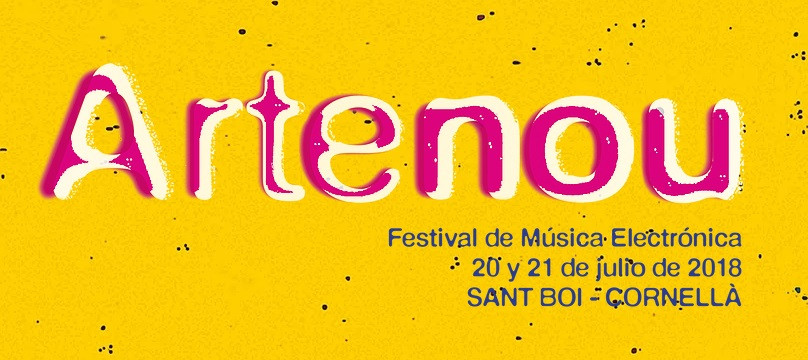 ArteNou Festival Electronica Baix Llobregat