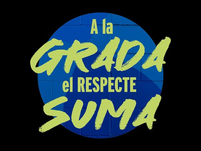 A la grada, el respecte suma!