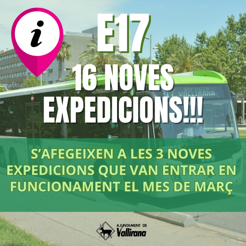 La línea e17 amplía su servicio con 16 nuevas expediciones en Vallirana