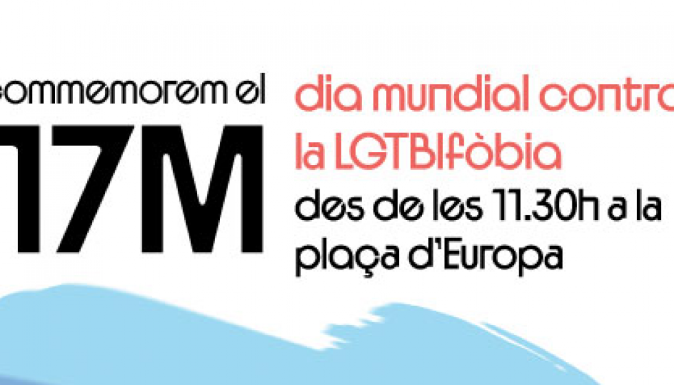 Dia contra la LGTBIfobia 17M 2026